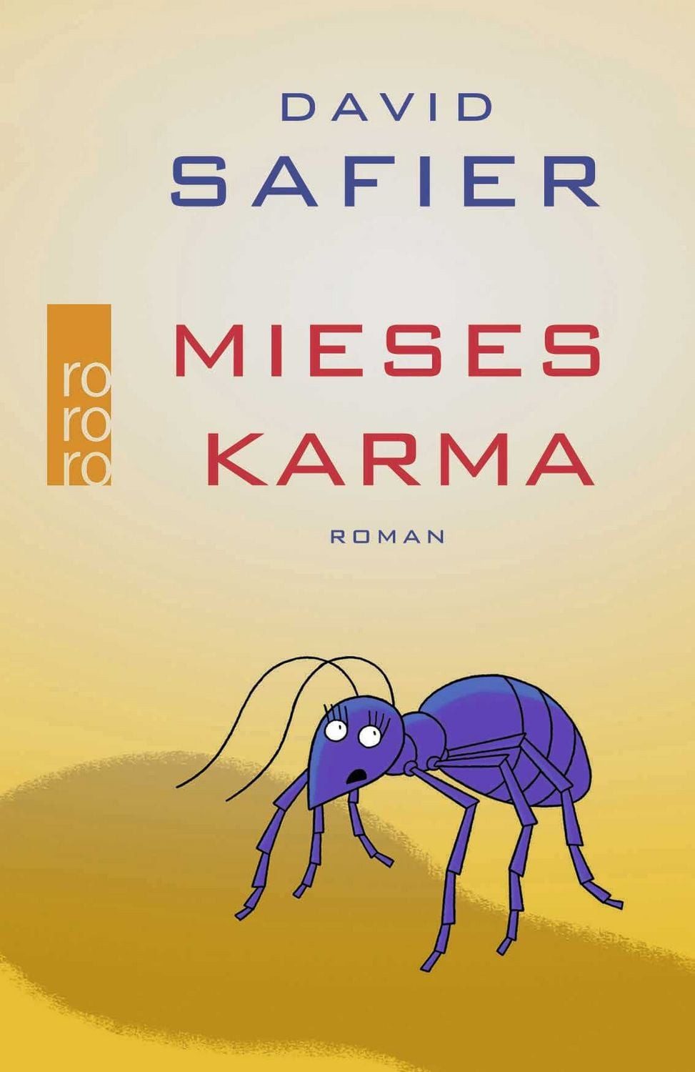 Mieses Karma / David Safier