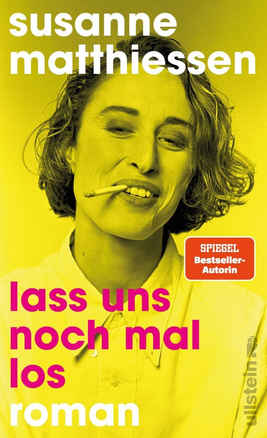 Lass uns noch mal los / Susanne Matthiessen