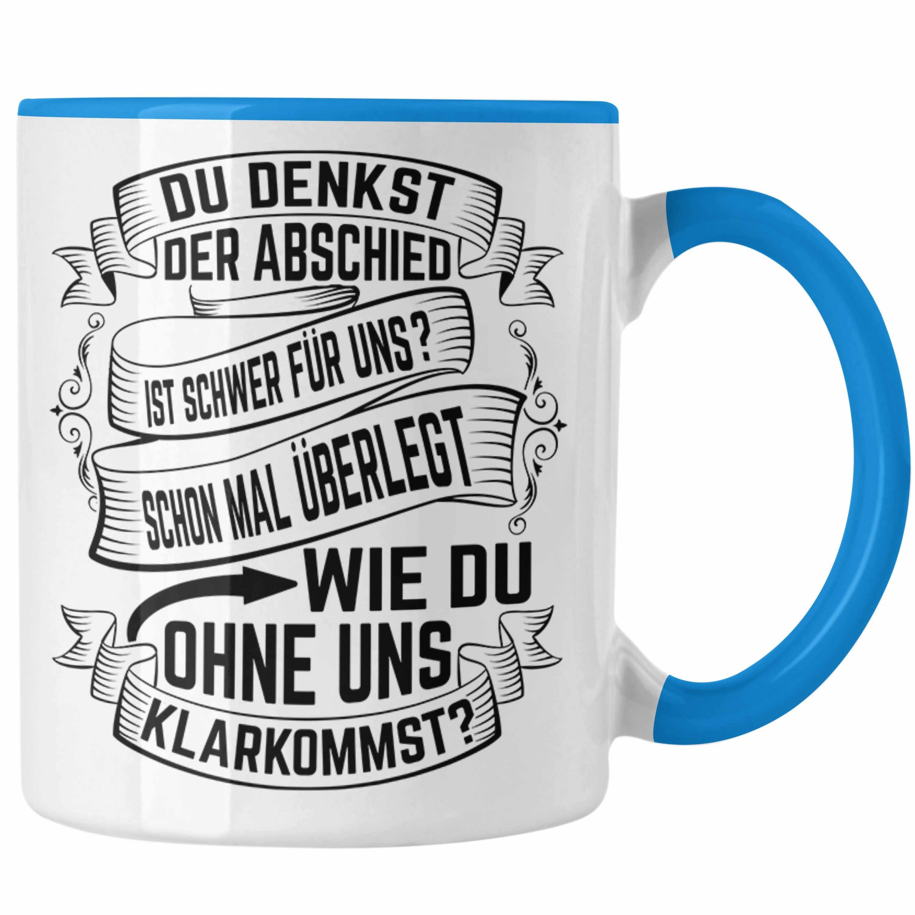 Trendation Tasse Jobwechsel Tasse Abschied Schwer Ist Neuer Blau Job Du Der Denkst Geschenk