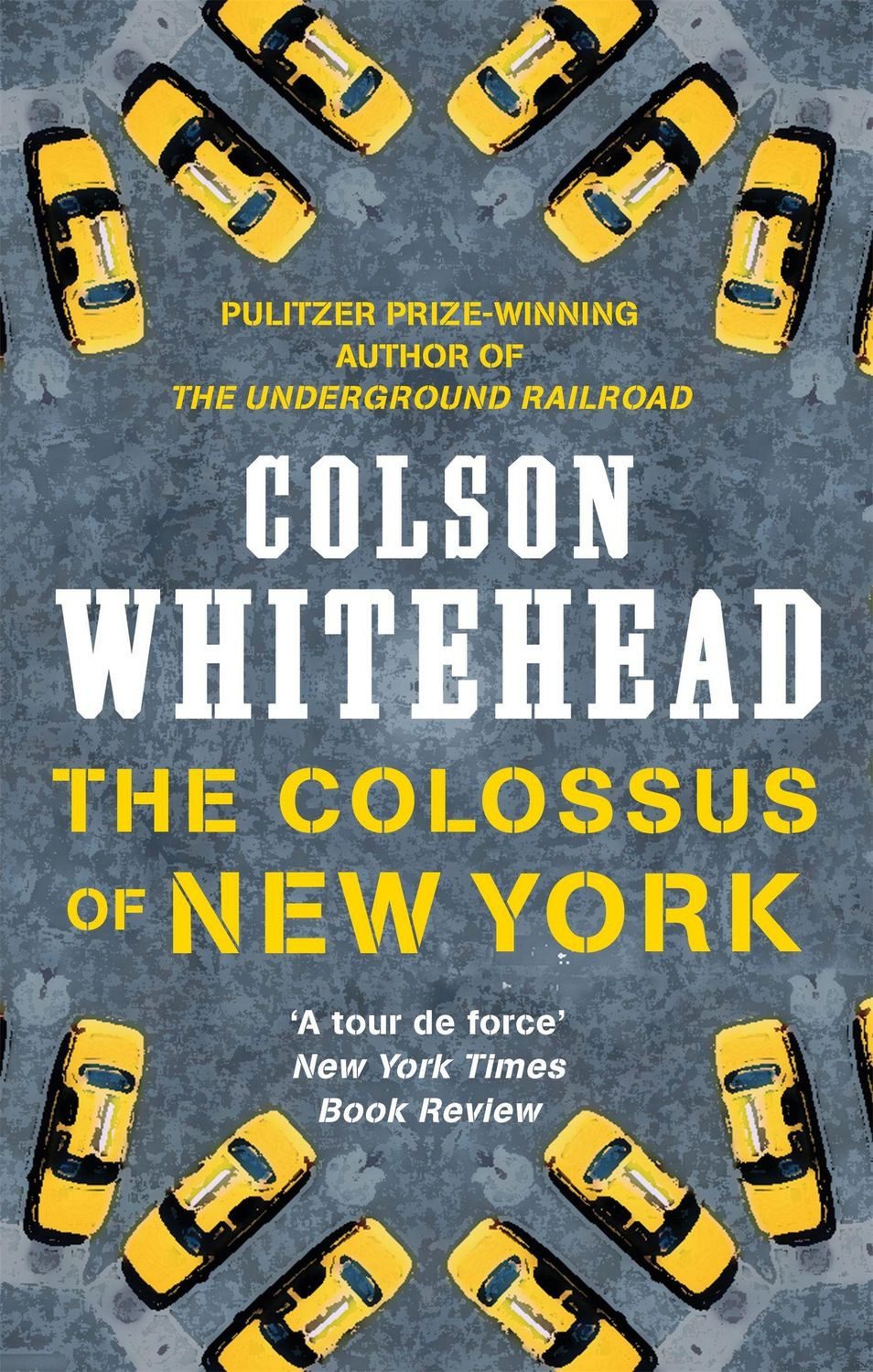 The Colossus of New York / Colson Whitehead