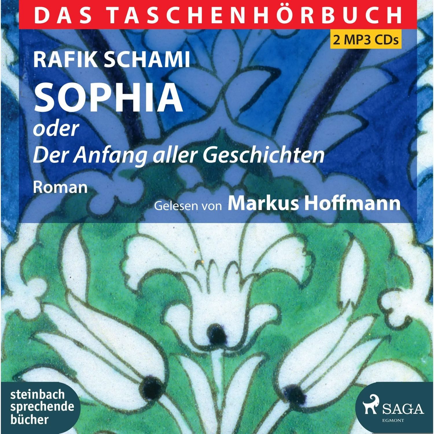 Steinbach Hörspiel Sophia oder Der Anfang aller Geschichten