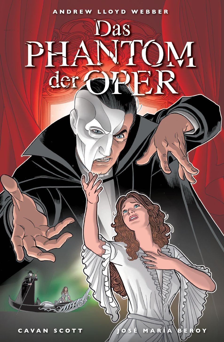 Cartoon Das Phantom der Oper Comic zum Musical Cavan Scott, Jose Maria Beroy