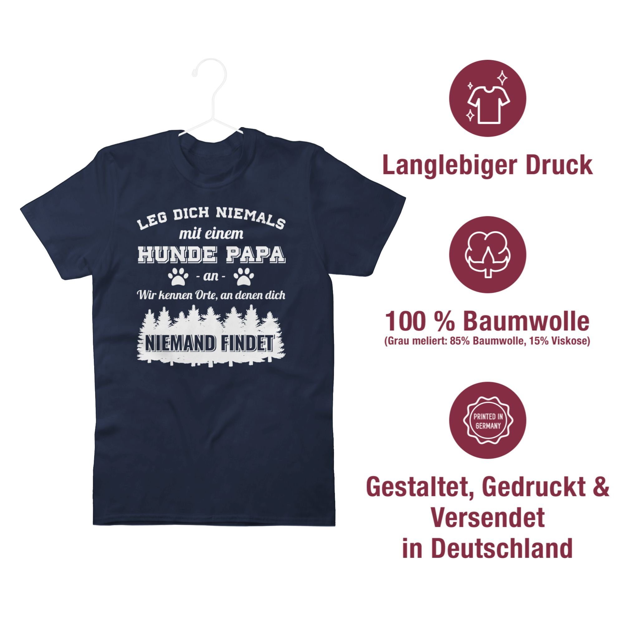 mit Blau Hunde Leg einem Navy an dich Papa für Shirtracer T-Shirt niemals Geschenk 03 Hundebesitzer