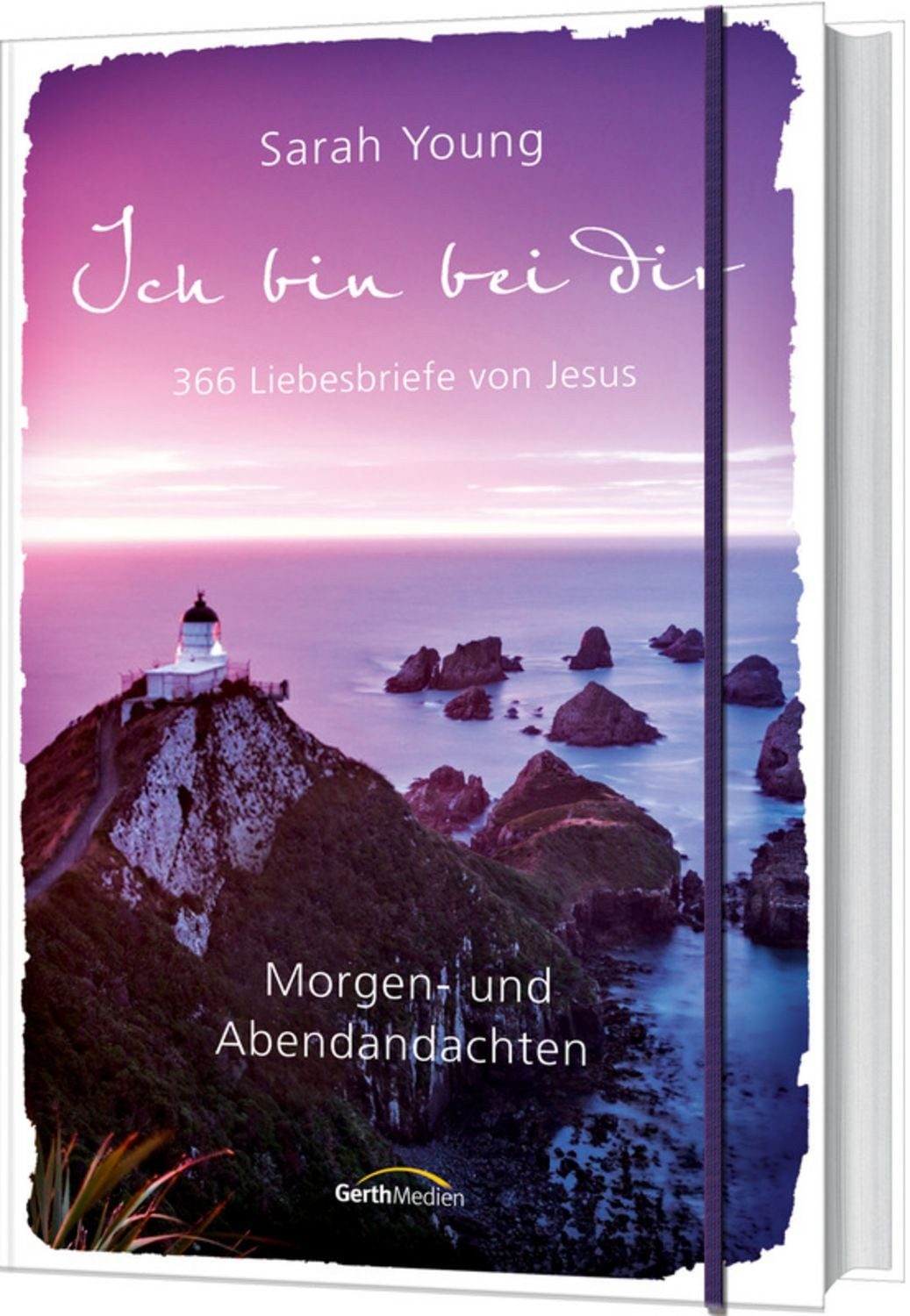 Ich bin bei dir - Morgen- und Abendandachten / Sarah Young