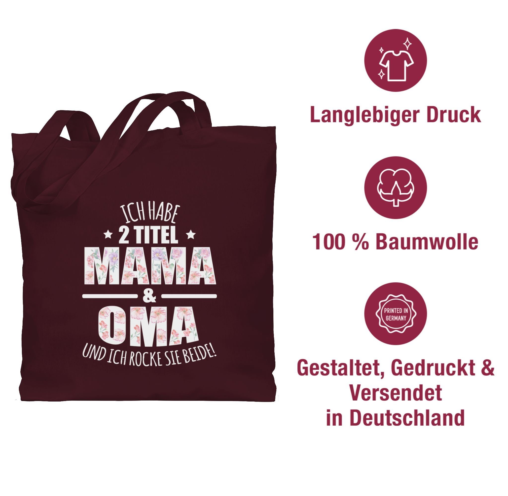 Shirtracer Umhängetasche 2 - Mama Geschenk & 1 Bordeauxrot Habe Titel Omi Großmutter, Oma Oma