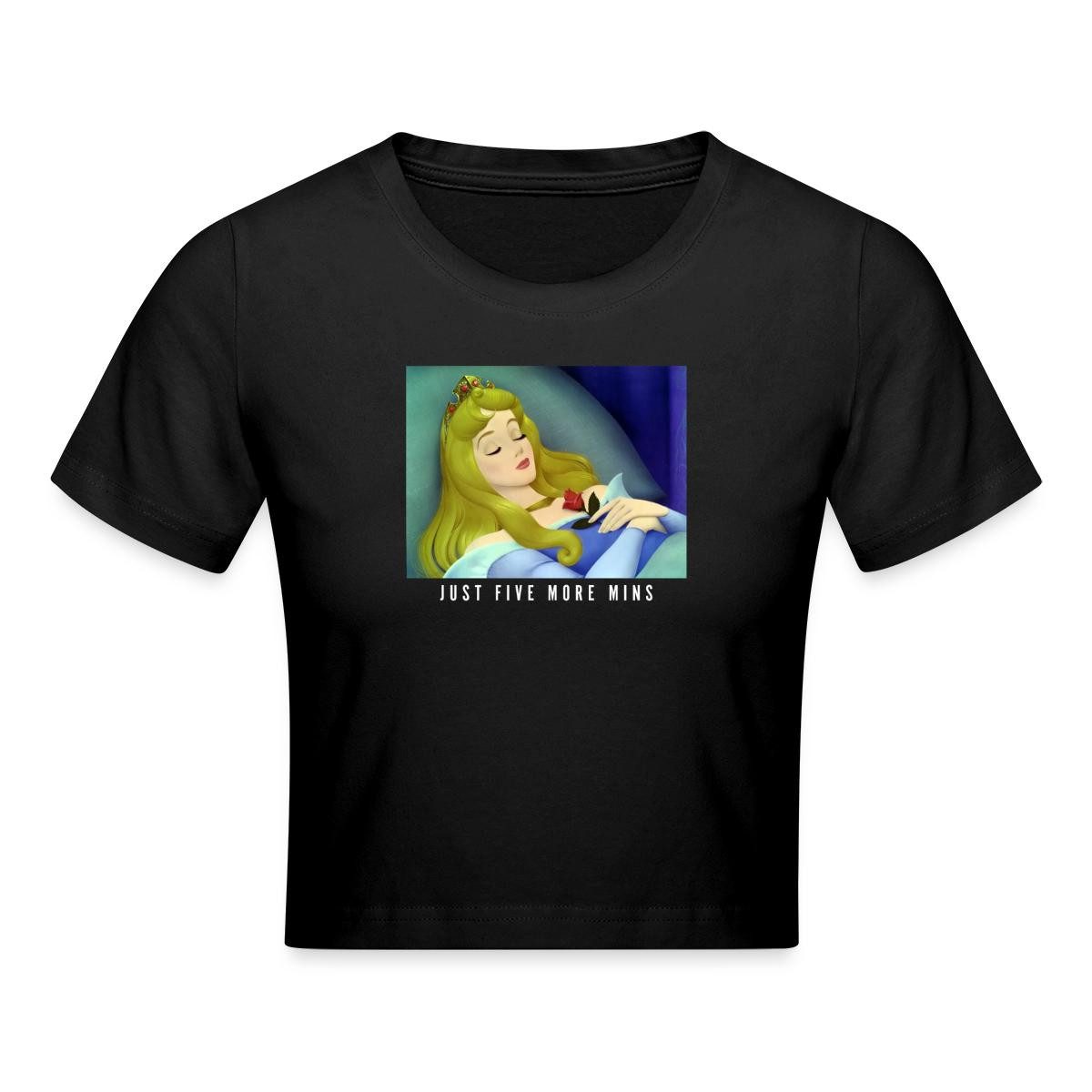 T-Shirt Dornrösschen Schlafend Five More Minutes Crop Top