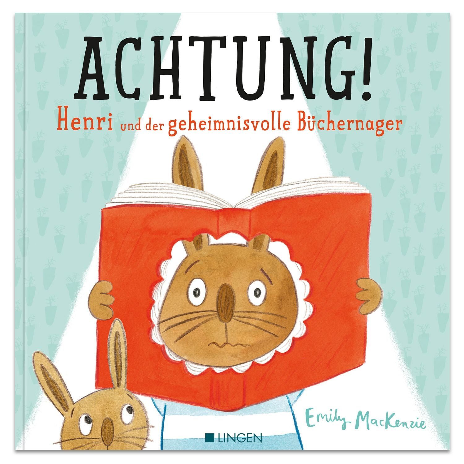 Achtung! Henri und der geheimnisvolle Büchernager / Emily MacKenzie