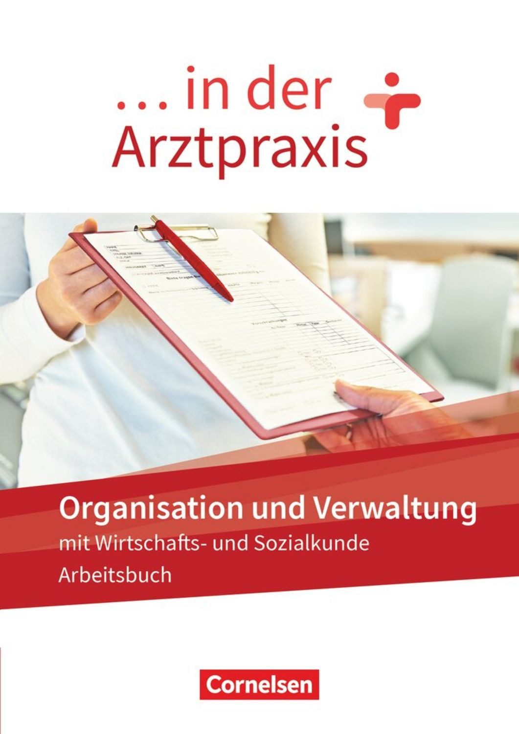 ... in der Arztpraxis - Neue Ausgabe / Albert Mergelsberg, Rebecca Traurig