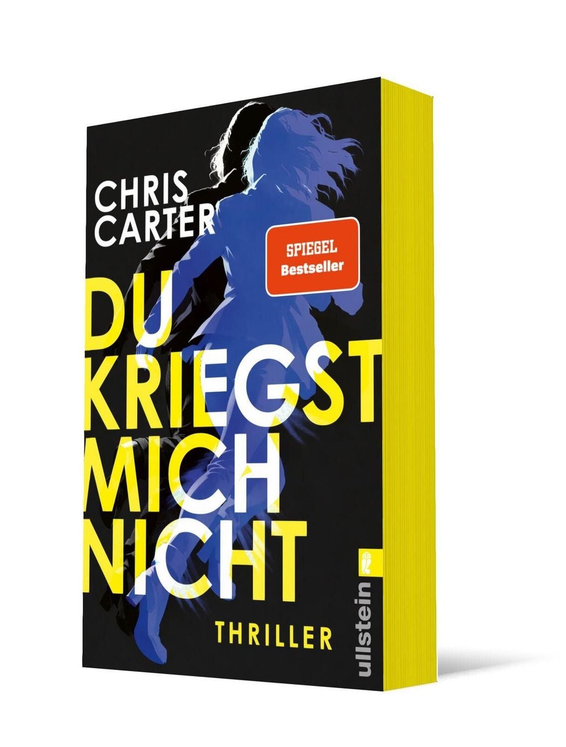 Du kriegst mich nicht / Chris Carter