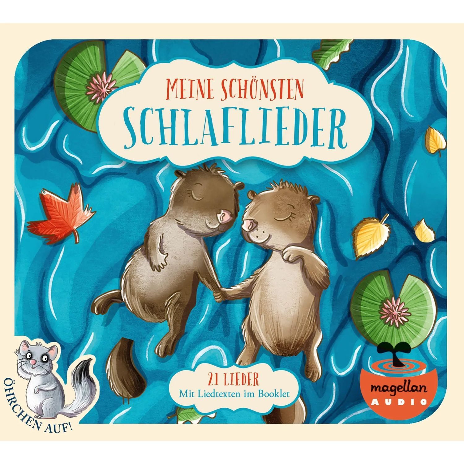 Magellan Hörspiel Öhrchen auf! Meine schönsten Schlaflieder (Audio-CD)