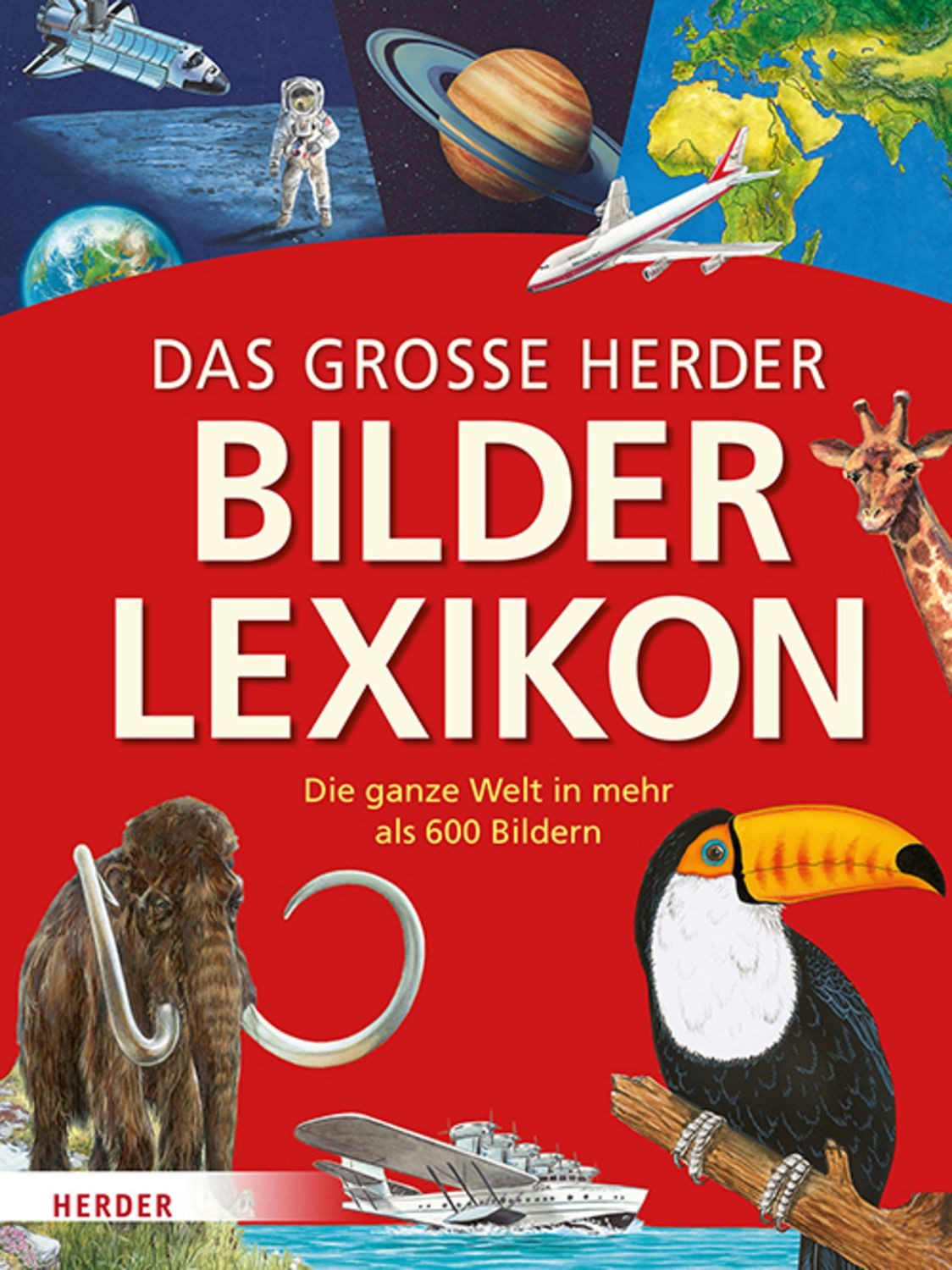 Das große Herder Bilderlexikon / diverse