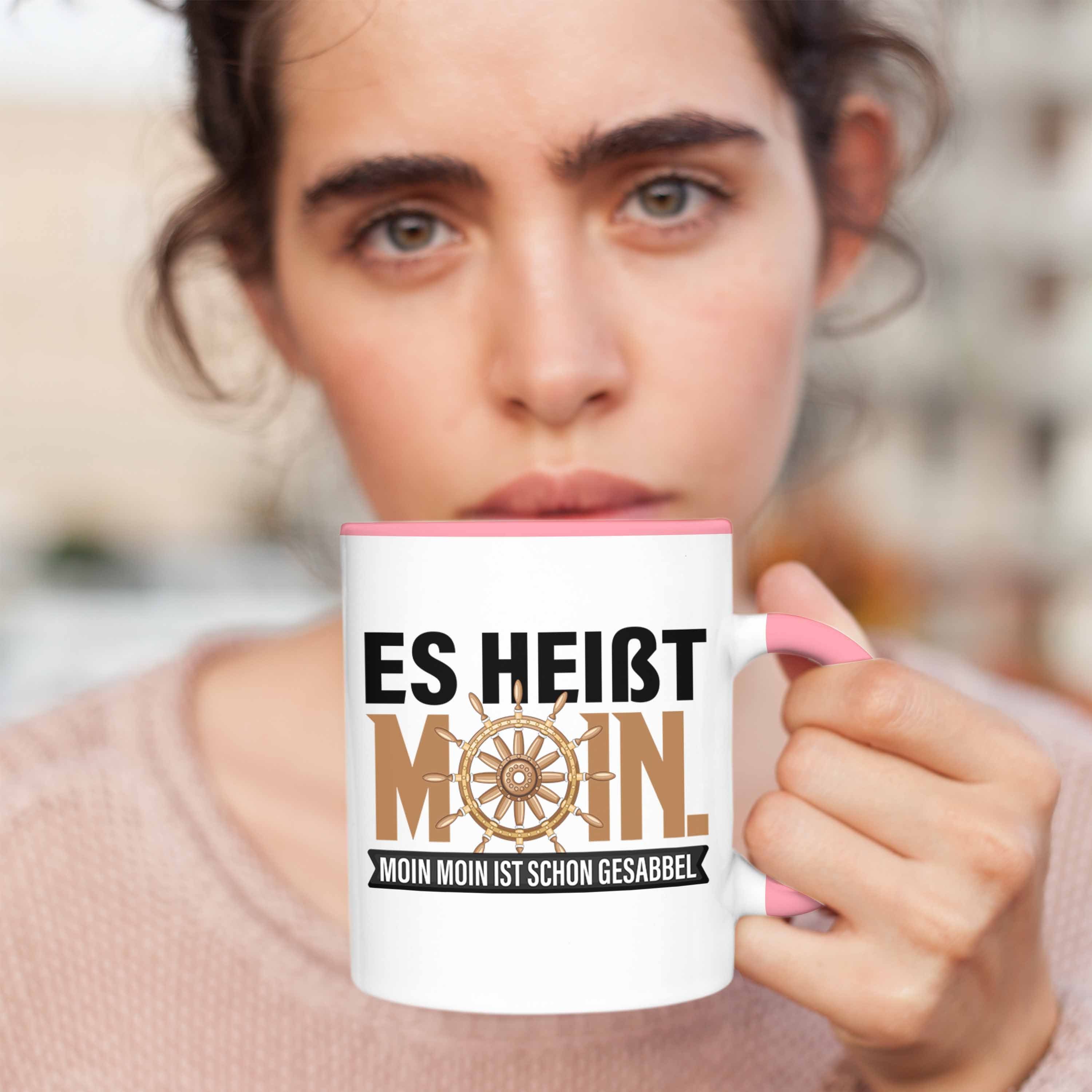 Norddeutsche Tasse für Moin Moin Gesabbel Trendation Tasse Hamburg Rosa Moin Geschenk