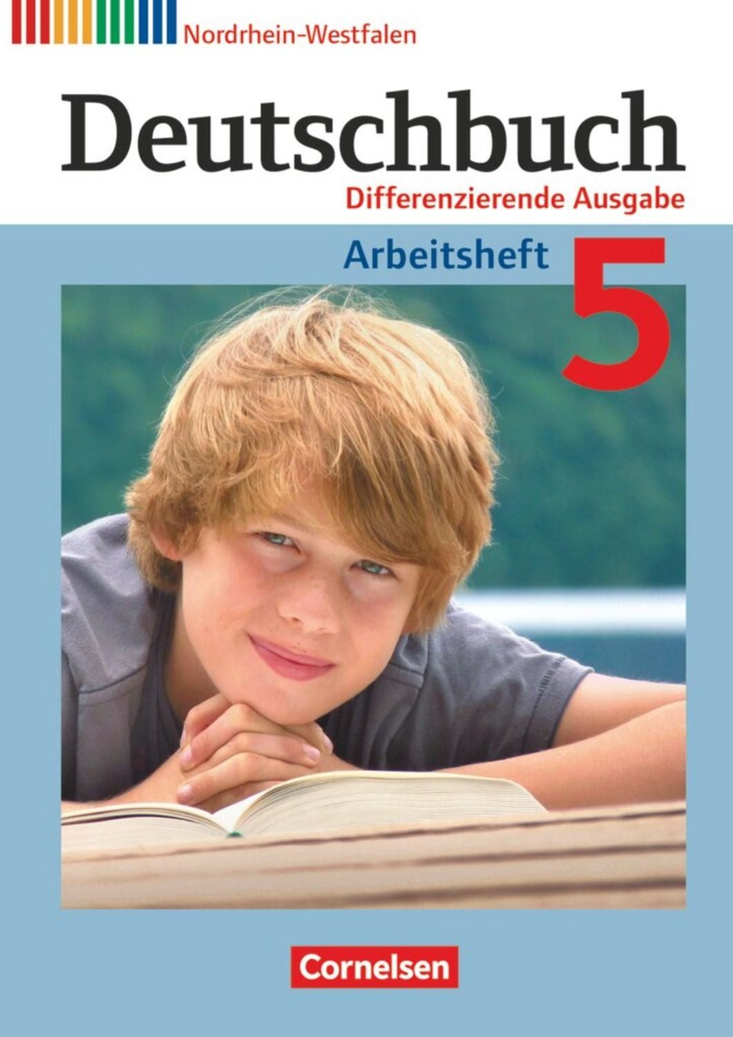 Deutschbuch - Sprach- und Lesebuch - Differenzierende Ausgabe Nordrhei / Friedrich Dick, Toka-Lena Rusnok, Agnes Fulde, Marianna Lichtenstein