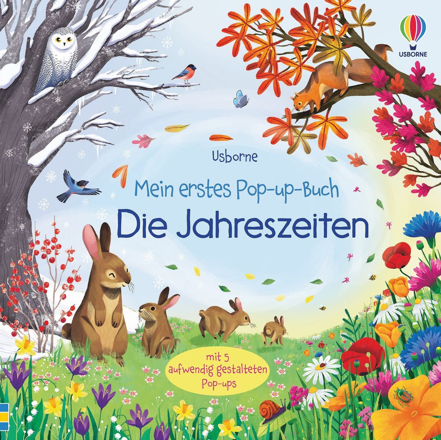 Mein erstes Pop-up-Buch: Die Jahreszeiten / Anna Milbourne