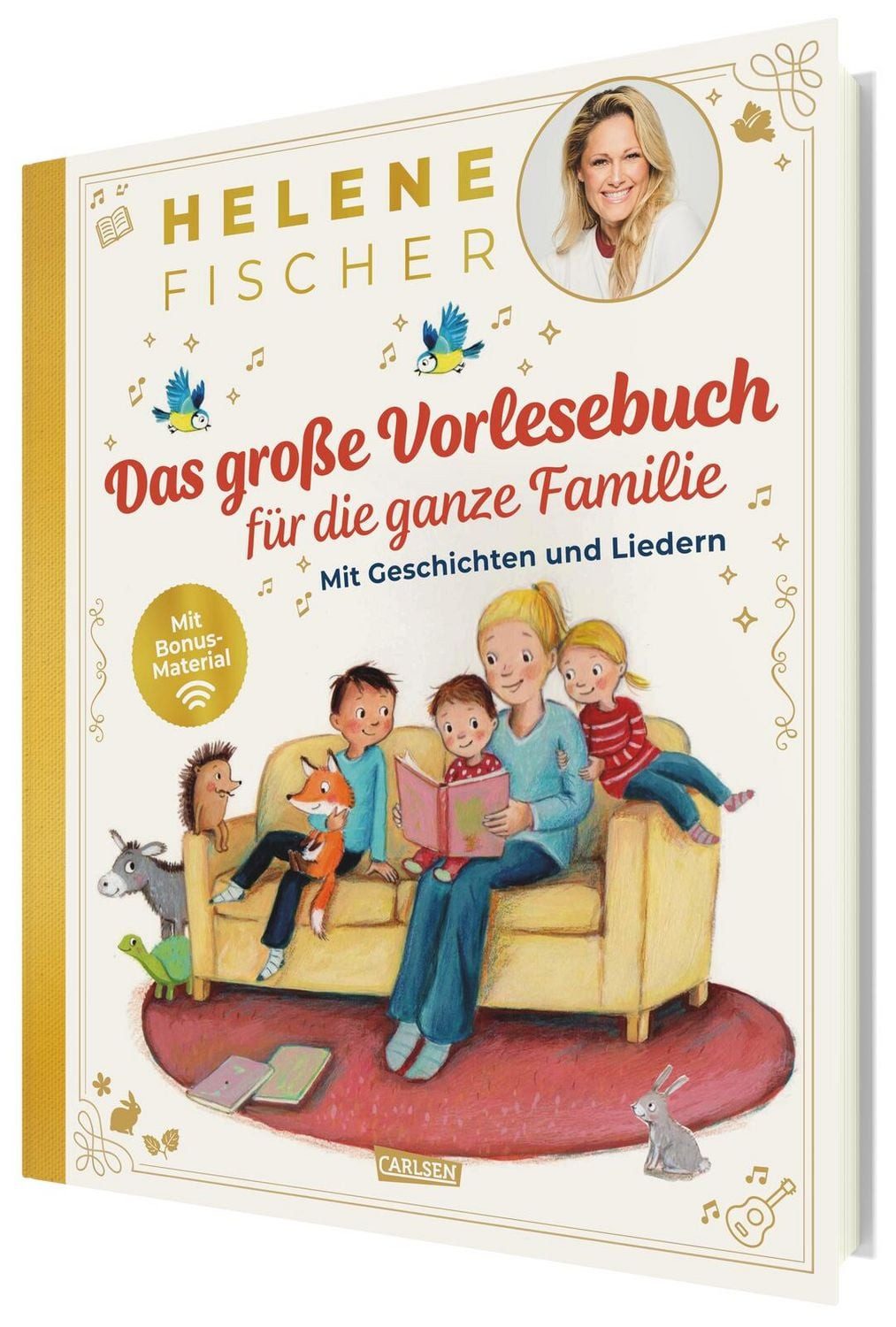 HELENE FISCHER: Das große Vorlesebuch für die ganze Familie mit Geschi / Helene Fischer