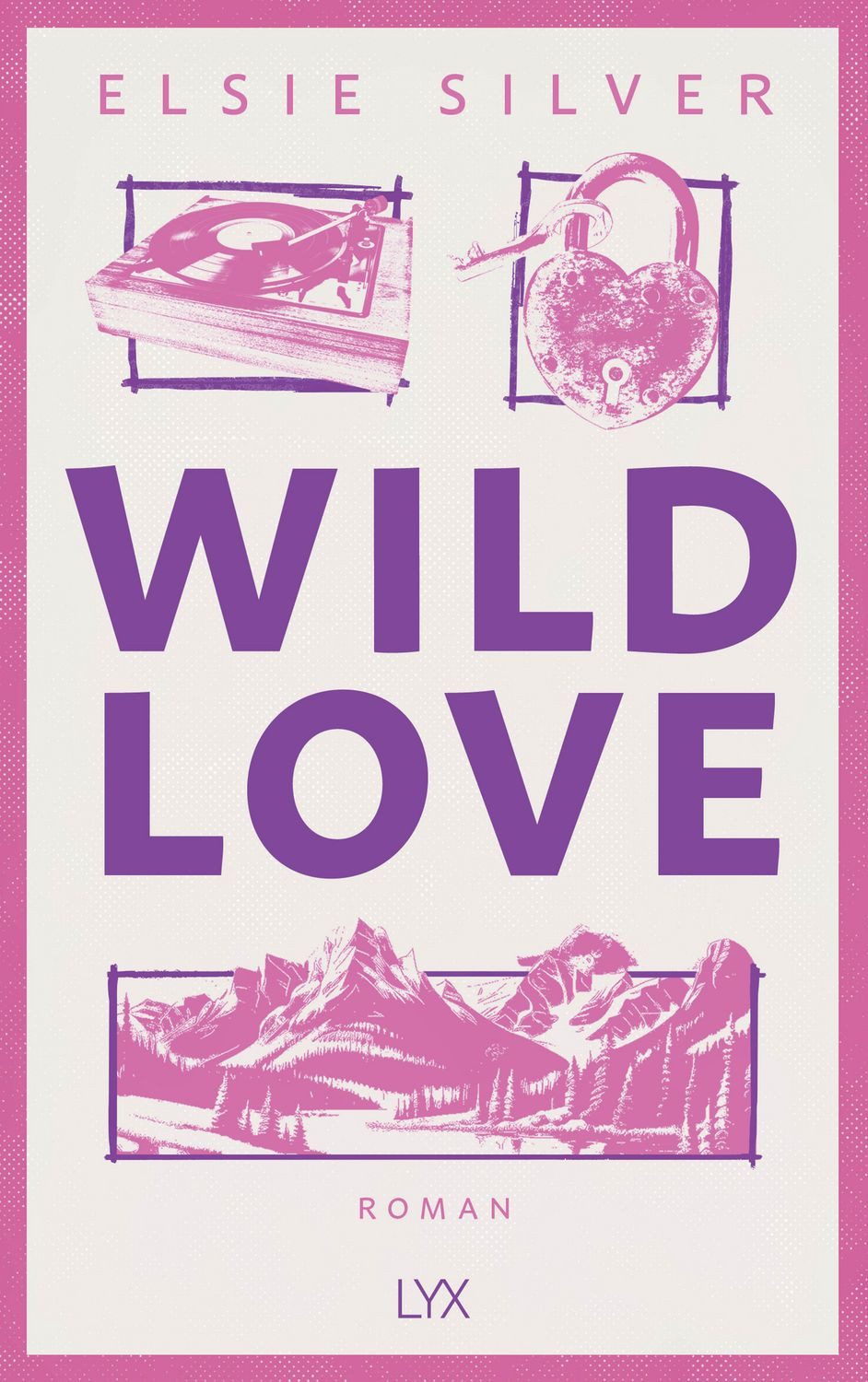 Wild Love / Elsie Silver