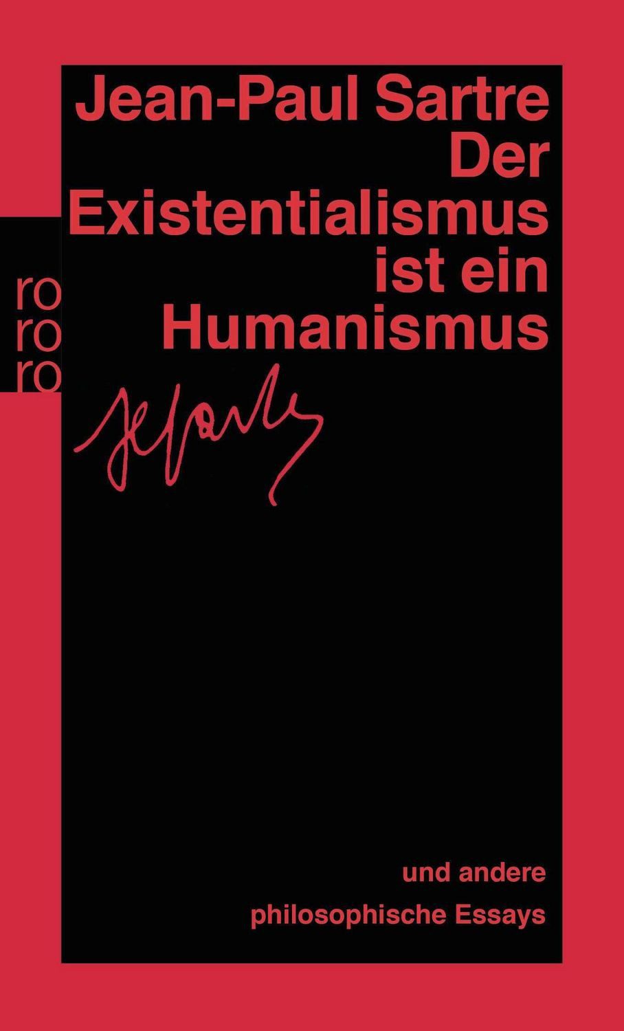 Der Existentialismus ist ein Humanismus / Jean Paul Sartre