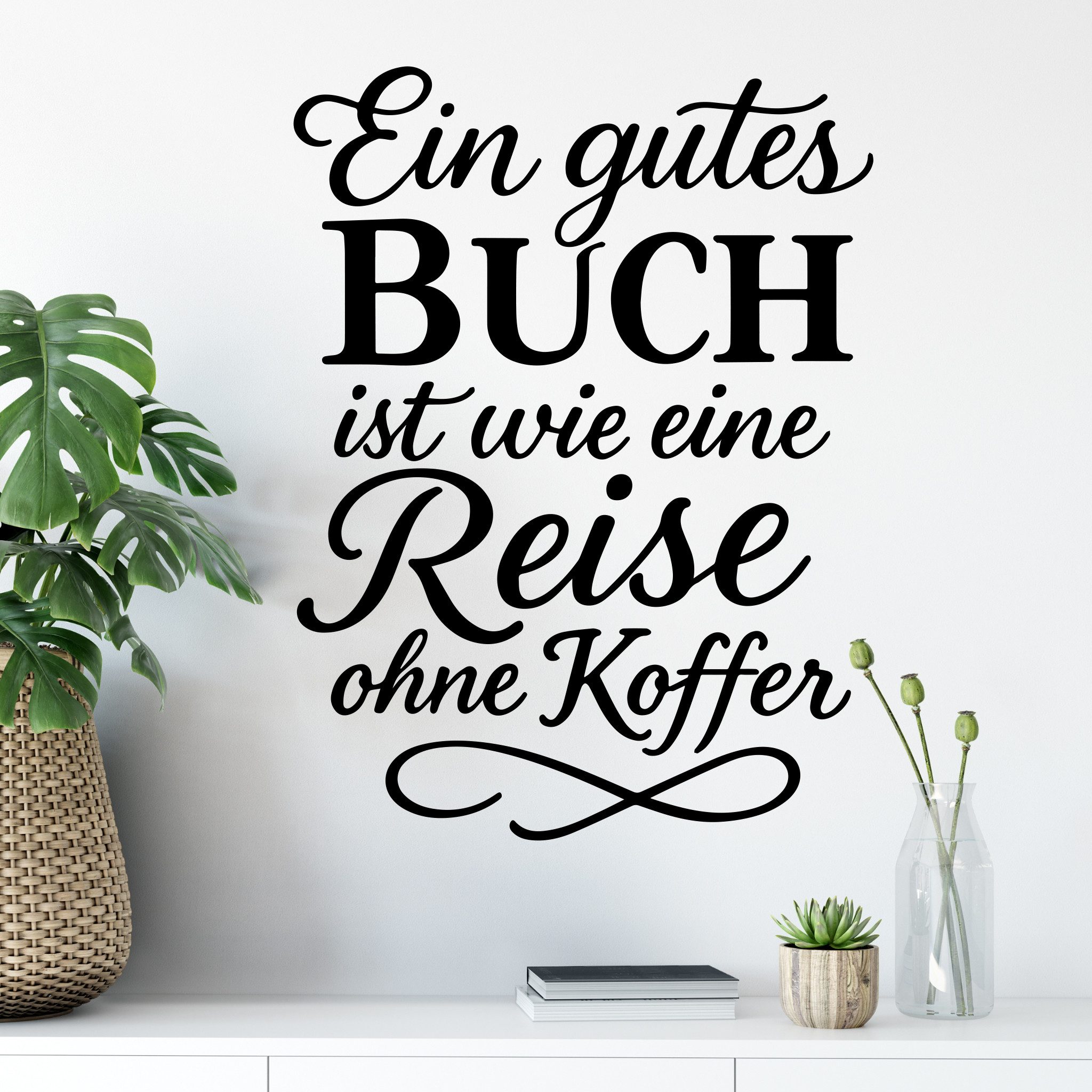 Sunnywall Wandspruch Wandtattoo Spruch – Ein gutes Buch ist wie eine Reise ohne Koffer, selbstklebend, konturgeschnitten, rückstandslos entfernbar