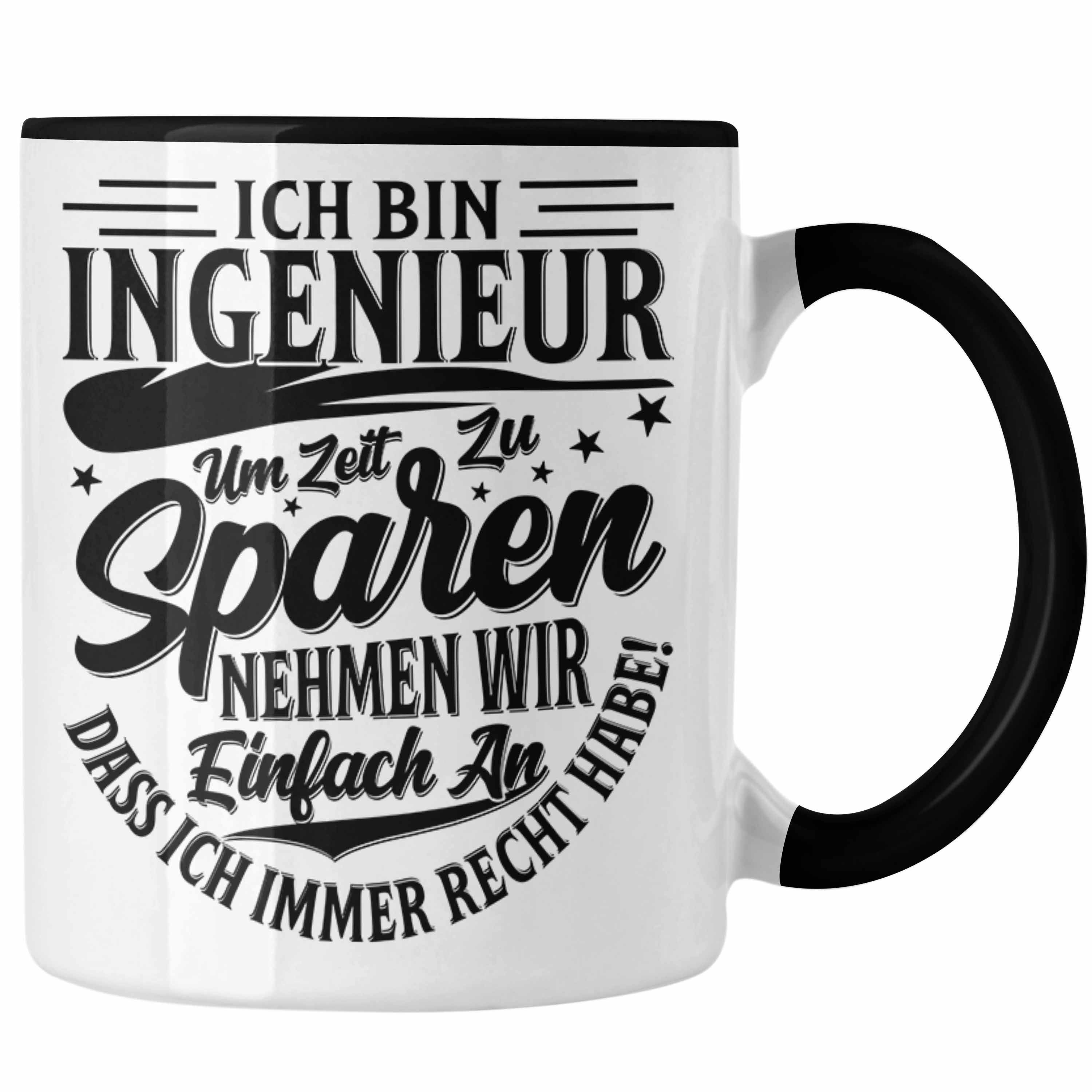 Trendation Tasse Ingenieur Tasse Geschenk Geschenkidee Sprüche Ingenieurswesen Geschen Schwarz