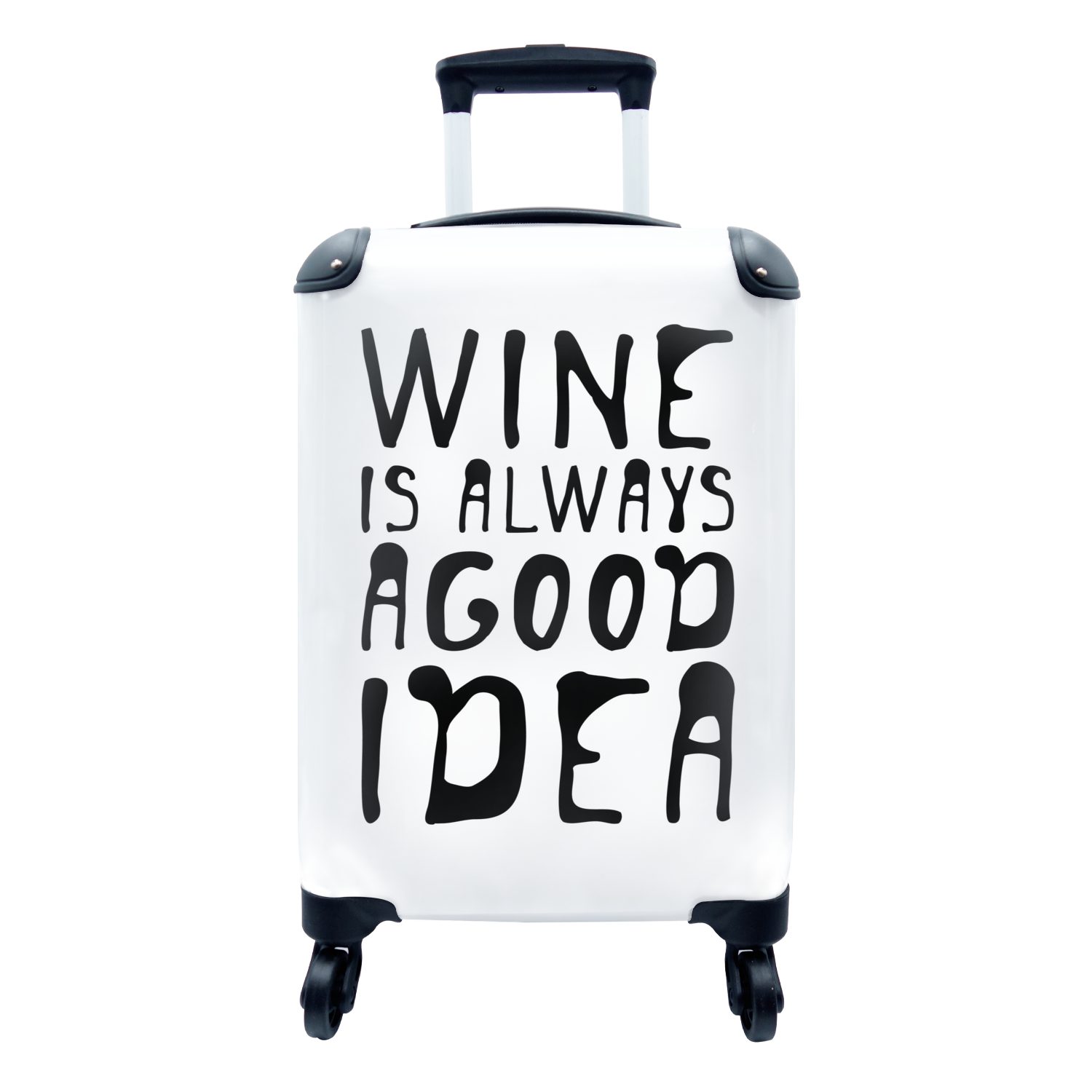 MuchoWow Handgepäckkoffer Weinzitat "Wein ist immer eine gute Idee" auf weißem Hintergrund, 4 Rollen, Reisetasche mit rollen, Handgepäck für Ferien, Trolley, Reisekoffer