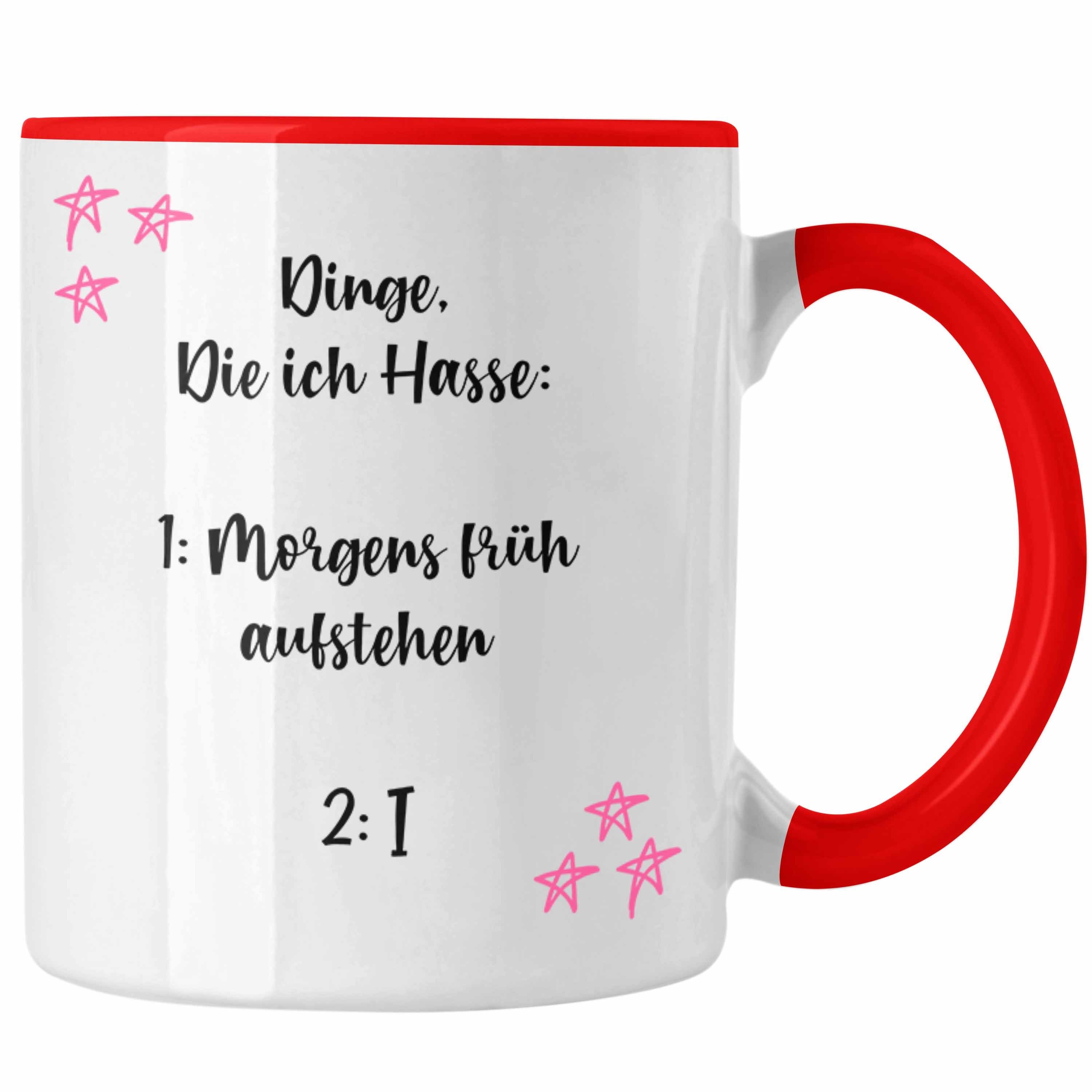Trendation Tasse Trendation - Lustige Tassen für Frauen mit Spruch Kaffee Tassen Becher Büro Arbeit Früh Aufstehen Rot