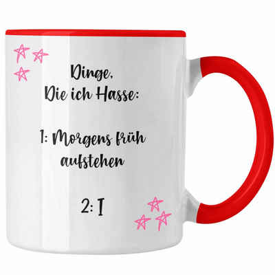 Trendation Tasse Trendation - Lustige Tassen für Frauen mit Spruch Kaffee Tassen Becher Büro Arbeit Früh Aufstehen