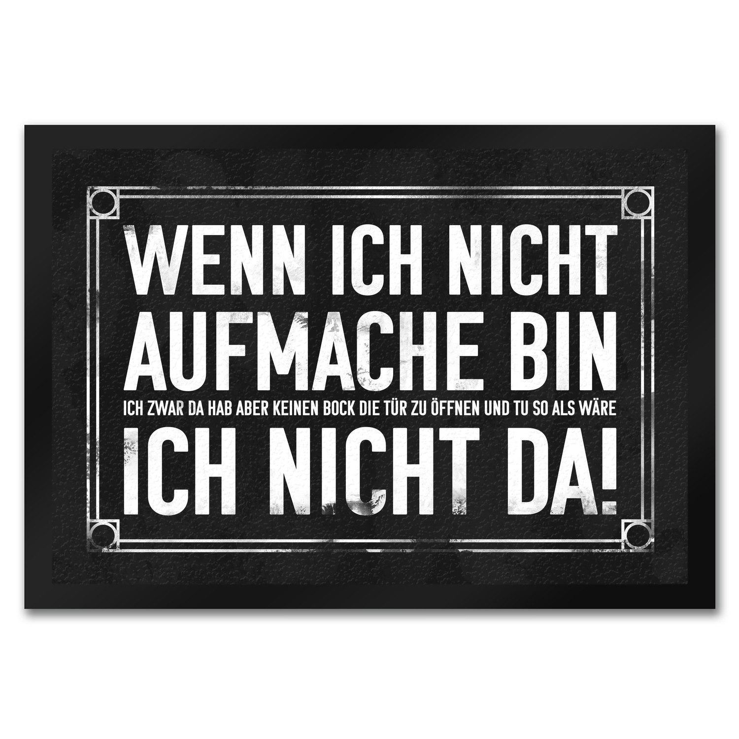 speecheese Fußmatte Wenn ich nicht aufmache bin da! Fußmatte in 35x50 cm mi günstig online kaufen