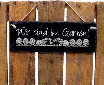 Dekolando Hängedekoration Wir sind im Garten ! Schild aus Schiefer Türschild Deko Garten, 22 x 8 cm