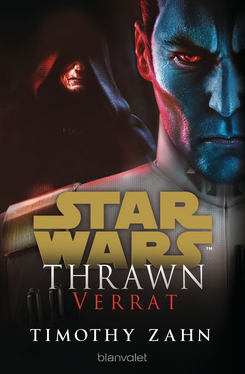 Star Wars™ Thrawn - Verrat / Timothy Zahn