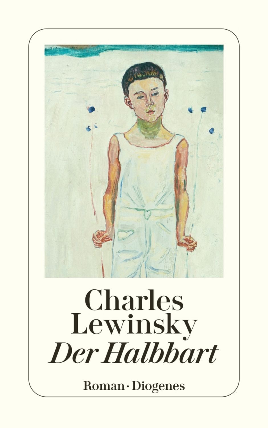 Der Halbbart / Charles Lewinsky