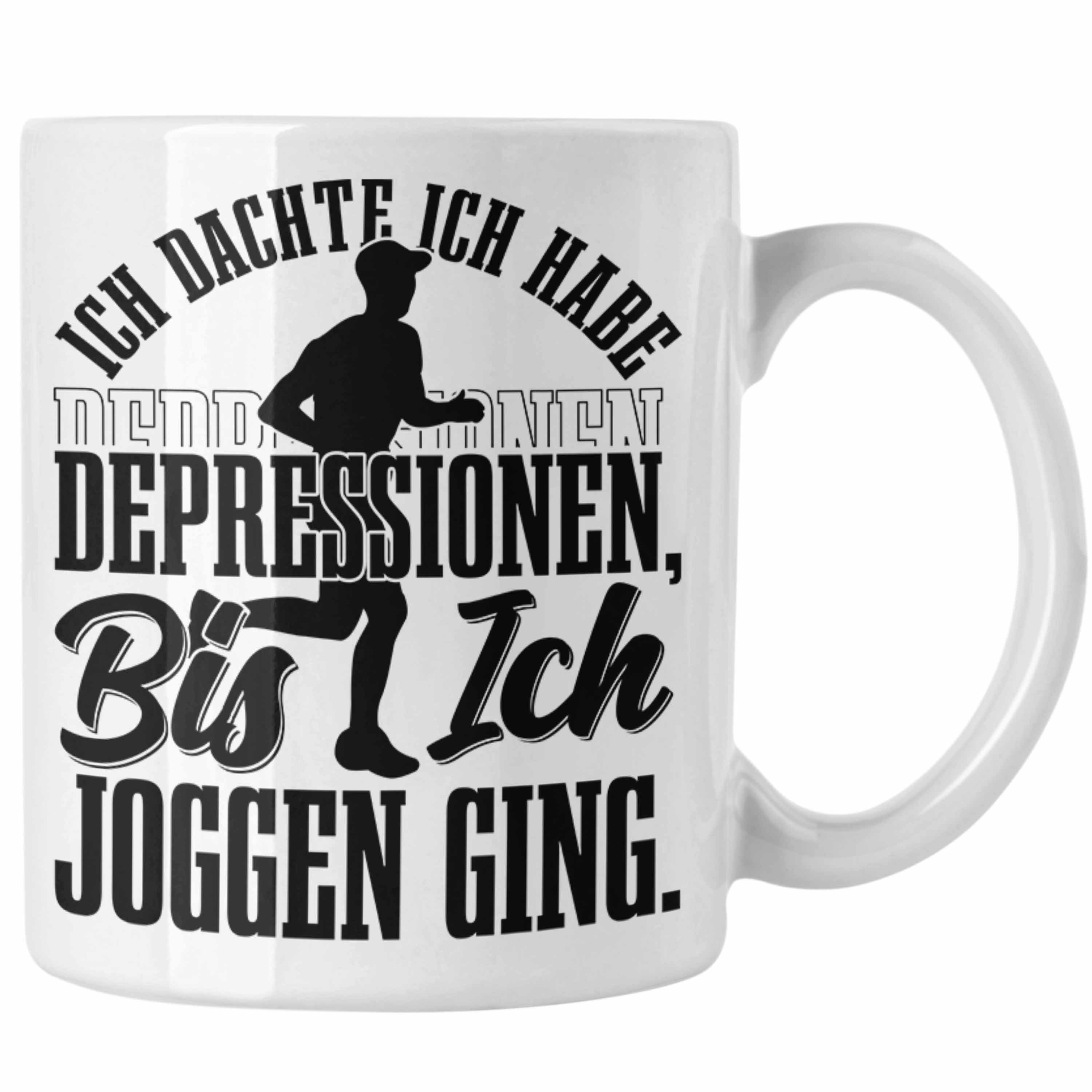 Trendation Tasse Joggen Geschenk Tasse Spruch Ich Dachte Ich Habe Depressionen Bis Ich Weiss