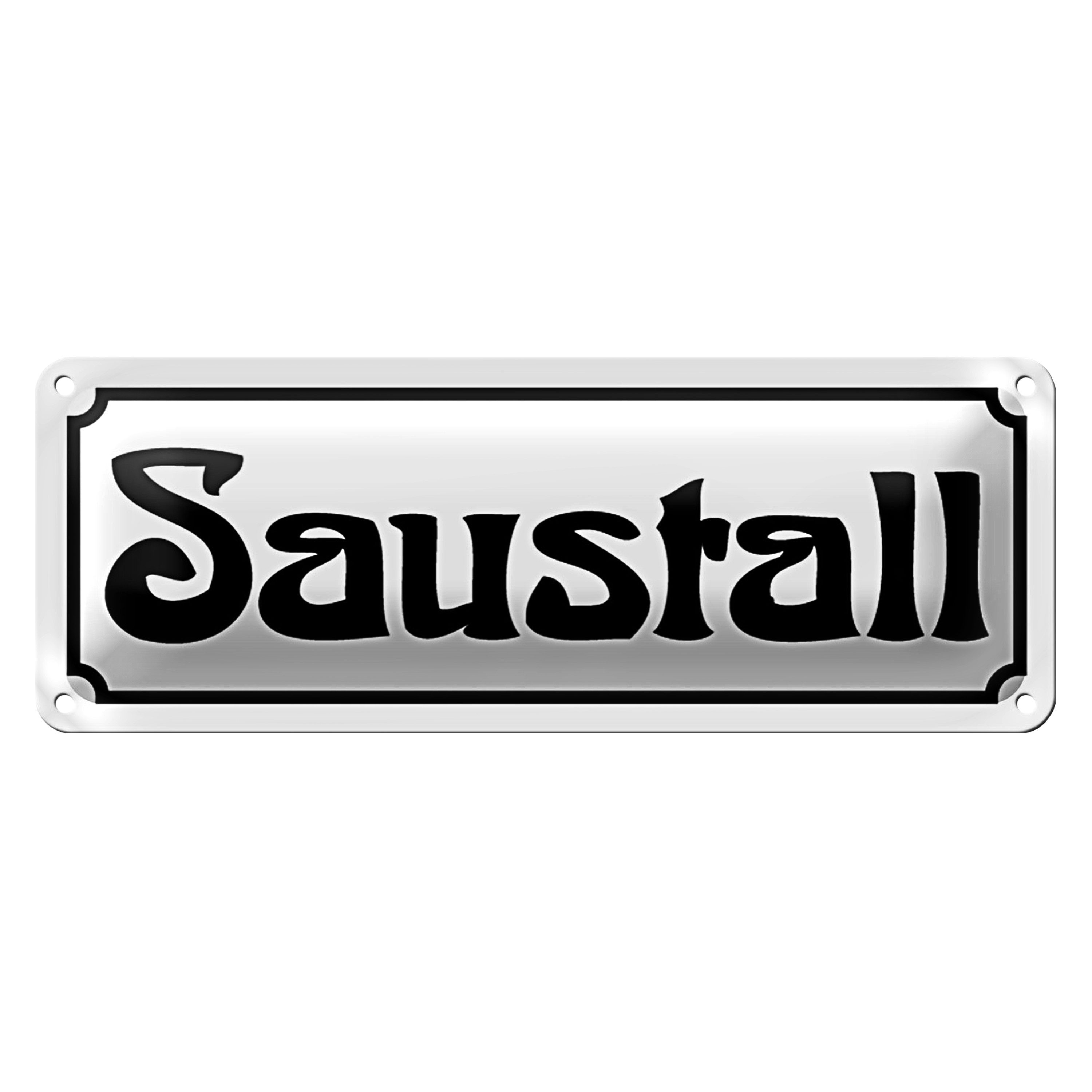 Metallschild Blechschild Saustall 27x10cm Sauerei Dekoration