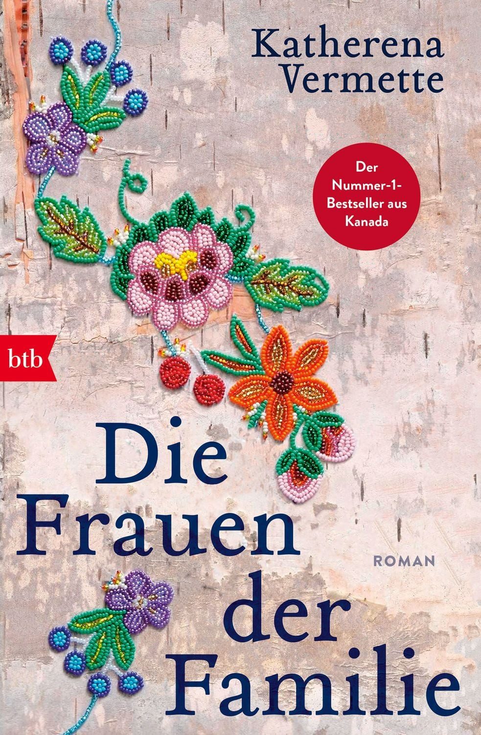 Die Frauen der Familie / Katherena Vermette