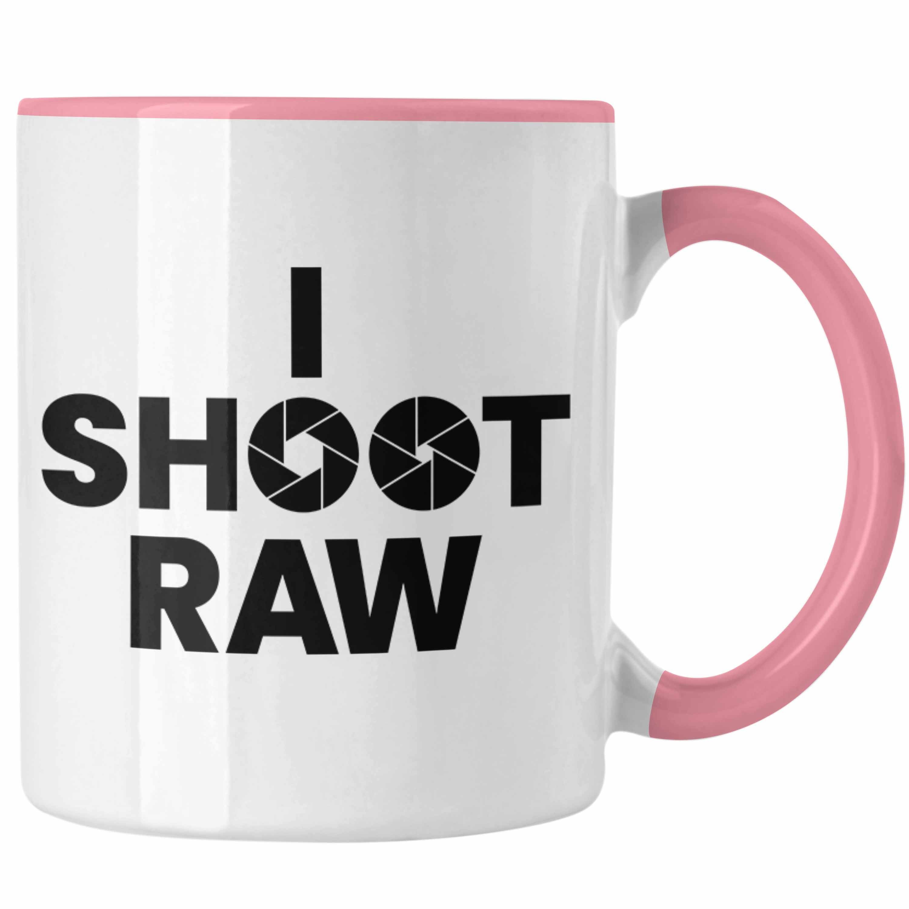 Trendation Tasse Spruch Fotograf Tasse Geschenk i Shoot Raw Rosa