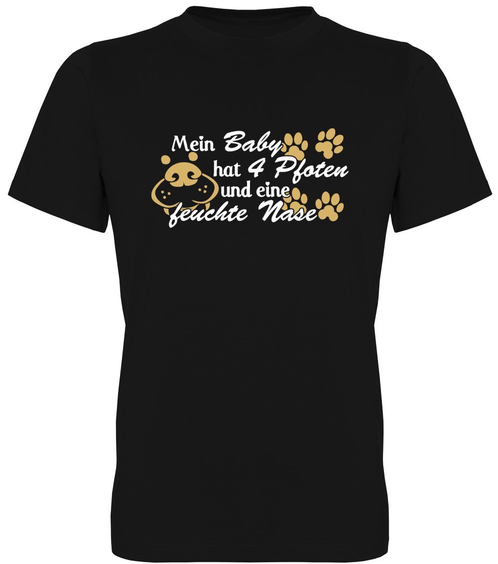 Ggraphics TShirt Mein Baby hat 4 Pfoten und eine feuchte Nase Hund