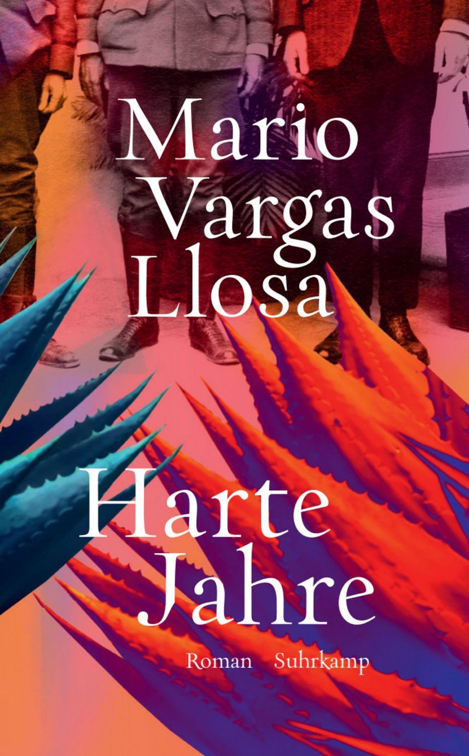 Harte Jahre / Mario Vargas Llosa, Nobelpreis für Literatur