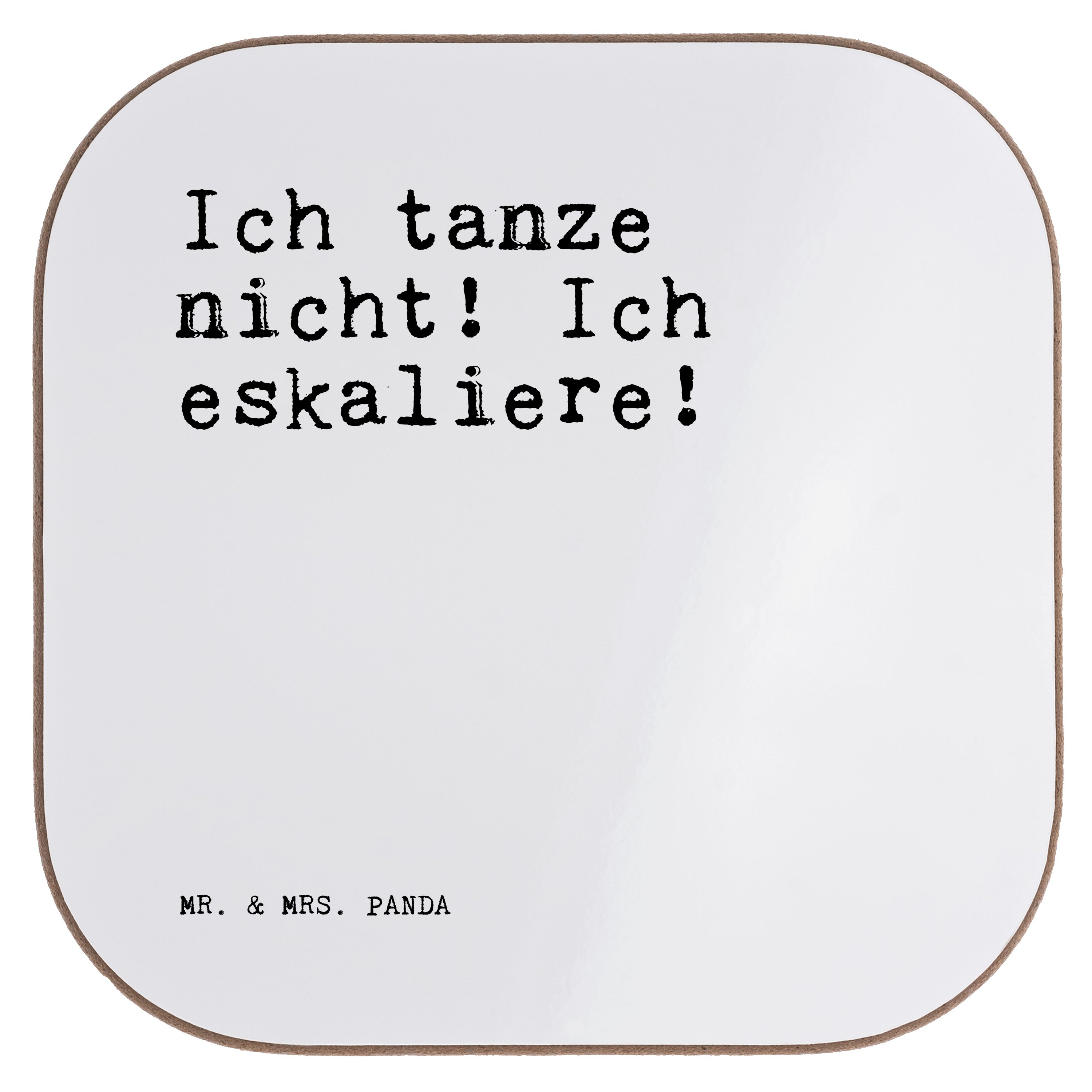 - Feiern, tanze 1-tlg. nicht! - & Mrs. Tanzen Mr. Panda Ich... Party Geschenk, Bierd, Ich Getränkeuntersetzer Weiß