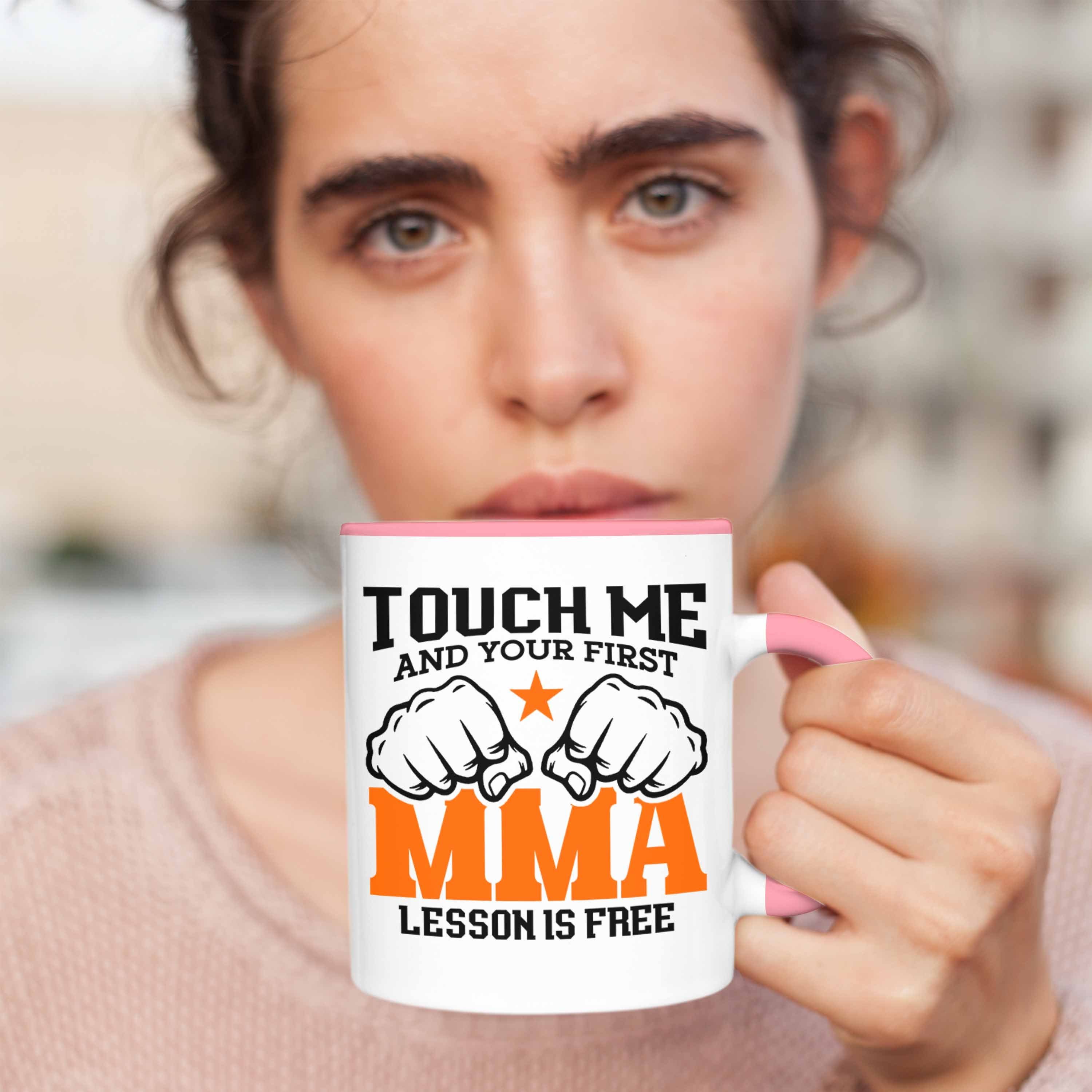 Lesson First MMA-Tasse Trendation Geschenkidee Tasse für MMA MMA-Kämpfer Rosa Geschenk
