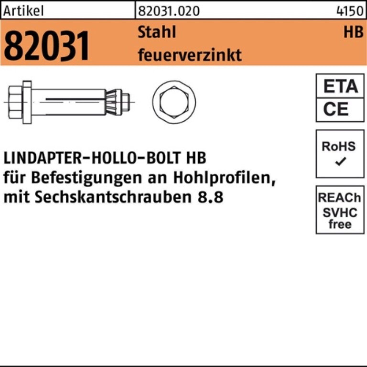 Pack 100er 82031 Lindapter 8.8 fe Hohlraumdübel R 10-3 (90/60) Hohlraumdübel 6-ktschraube HB