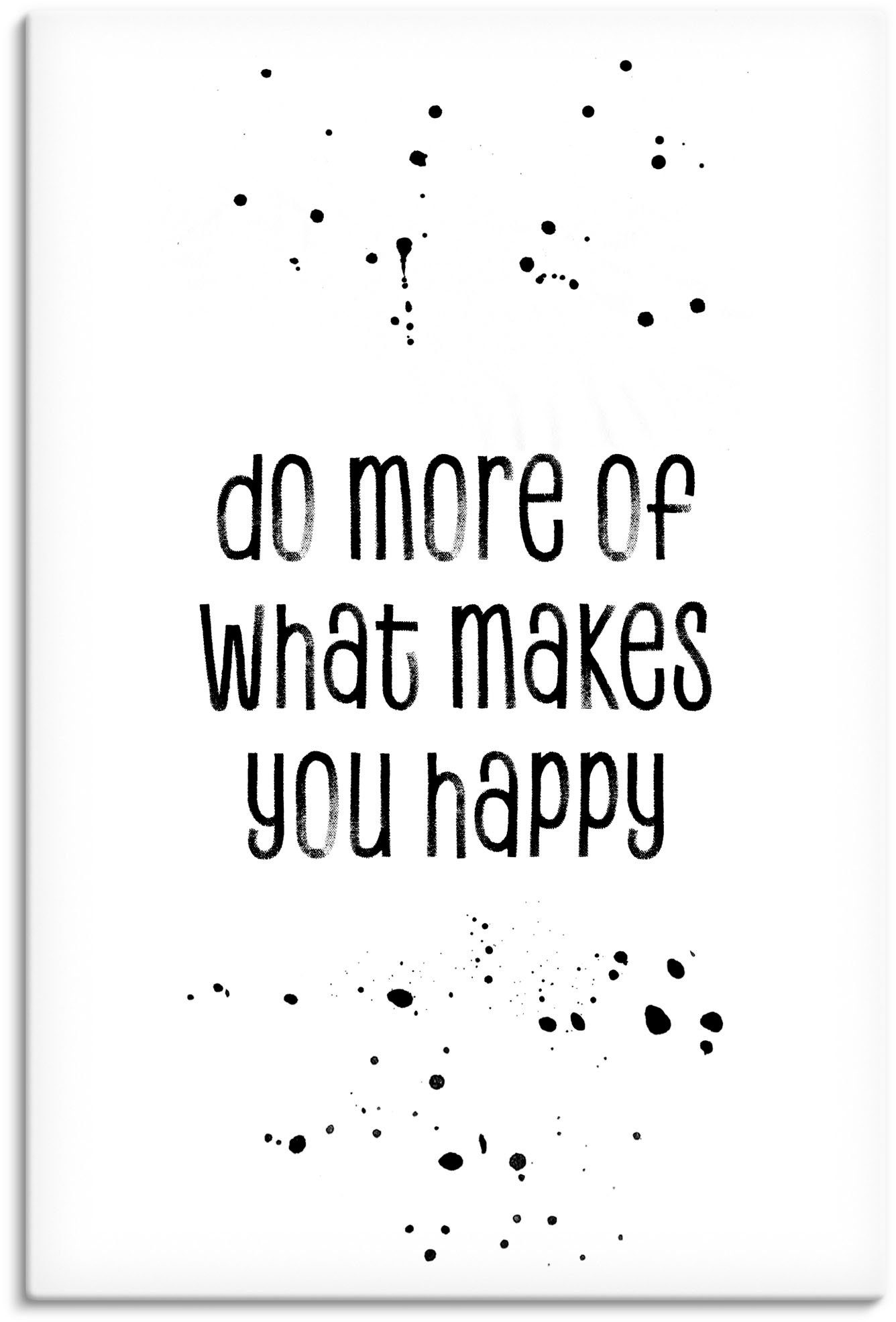 Artland Wandbild Mehr von dem, was glücklich macht, Sprüche & Texte (1 St), als Leinwandbild, Плакат, Wandaufkleber in verschied. Größen
