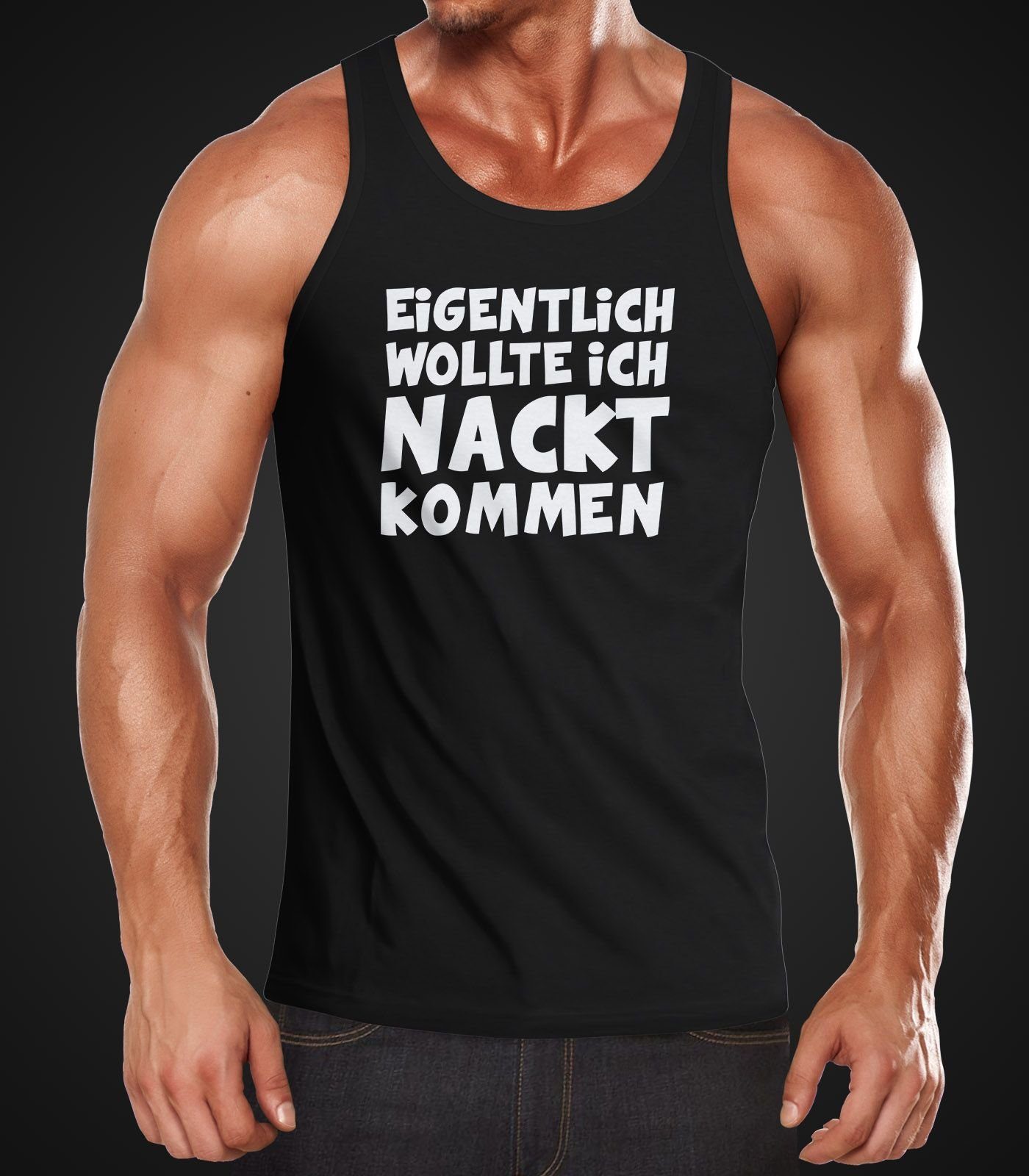 MoonWorks Tanktop Herren Tanktop Eigentlich wollte ich nackt kommen Spruch Fasching Karneval-Shirt Fun-Shirt Moonworks® mit Print – Bild 2 von 2