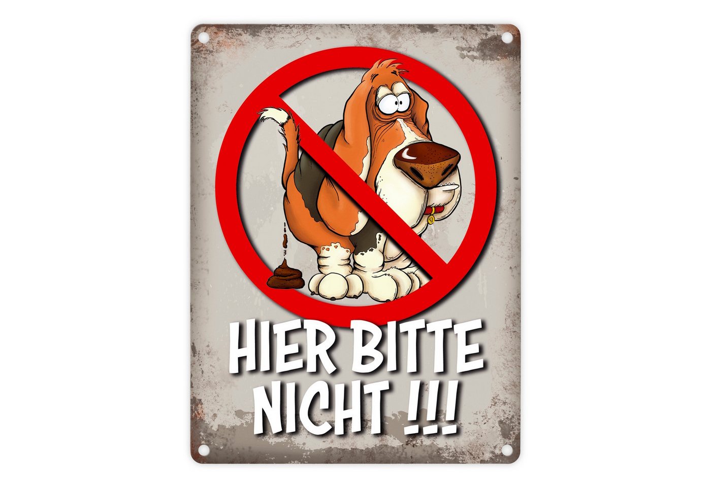 speecheese Metallschild Metallschild mit Kein Hundeklo Motiv und Spruch: Hier bitte nicht!!!
