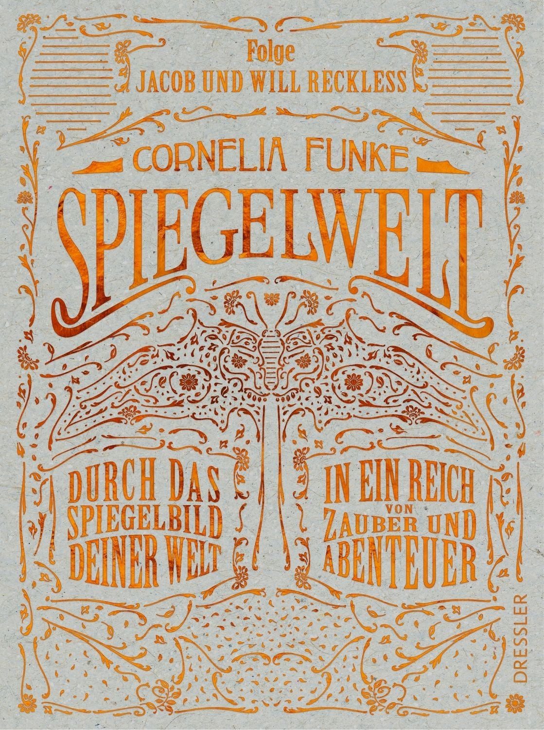 Spiegelwelt / Cornelia Funke