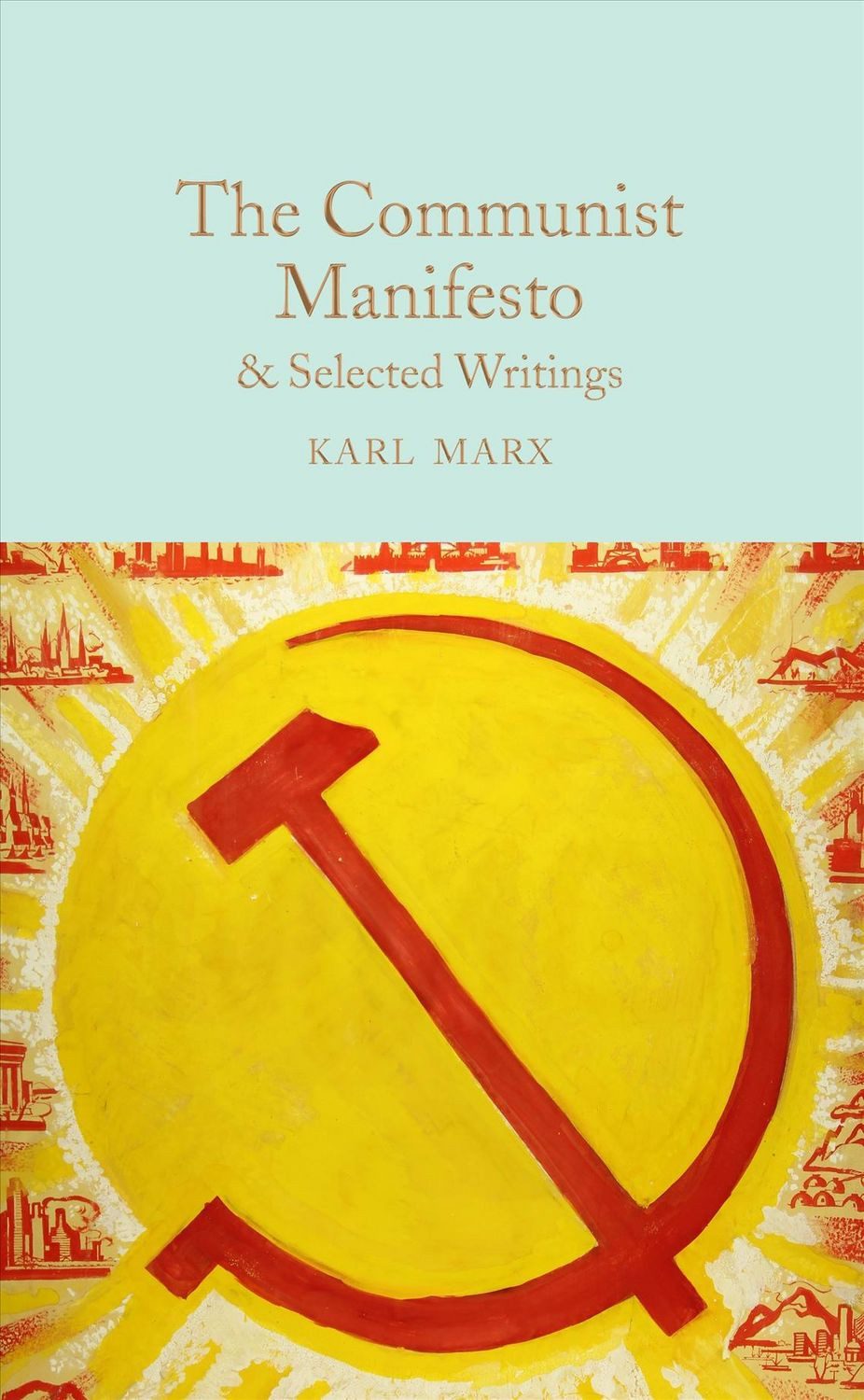 The Communist Manifesto / Karl Marx