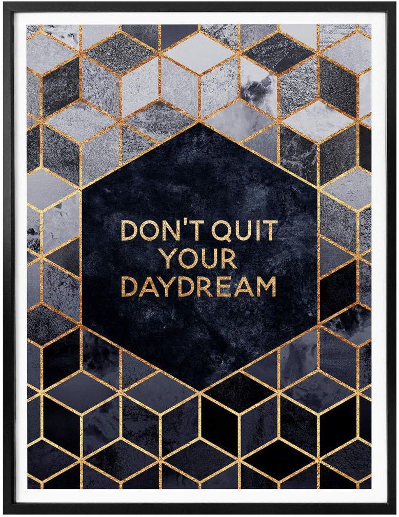 Daydream, Quit Schriftzug (1 Wall-Art St) Poster Don´t