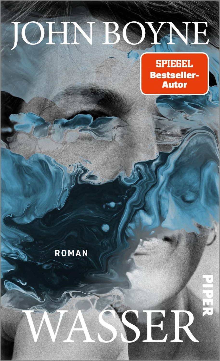 Belletristik Wasser Roman, Das große Erzählprojekt des irischen Bestsellerautors John Boyne