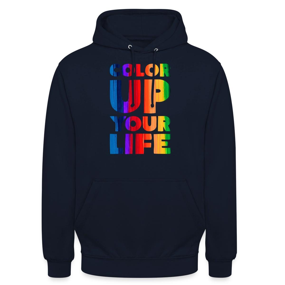 Spreadshirt Hoodie Color Up Your Life Regenbogen Typografie Unisex Hoodie (1-tlg) Unisex-Schnitt: Sitzt bei Männern körpernah, bei Frauen weit