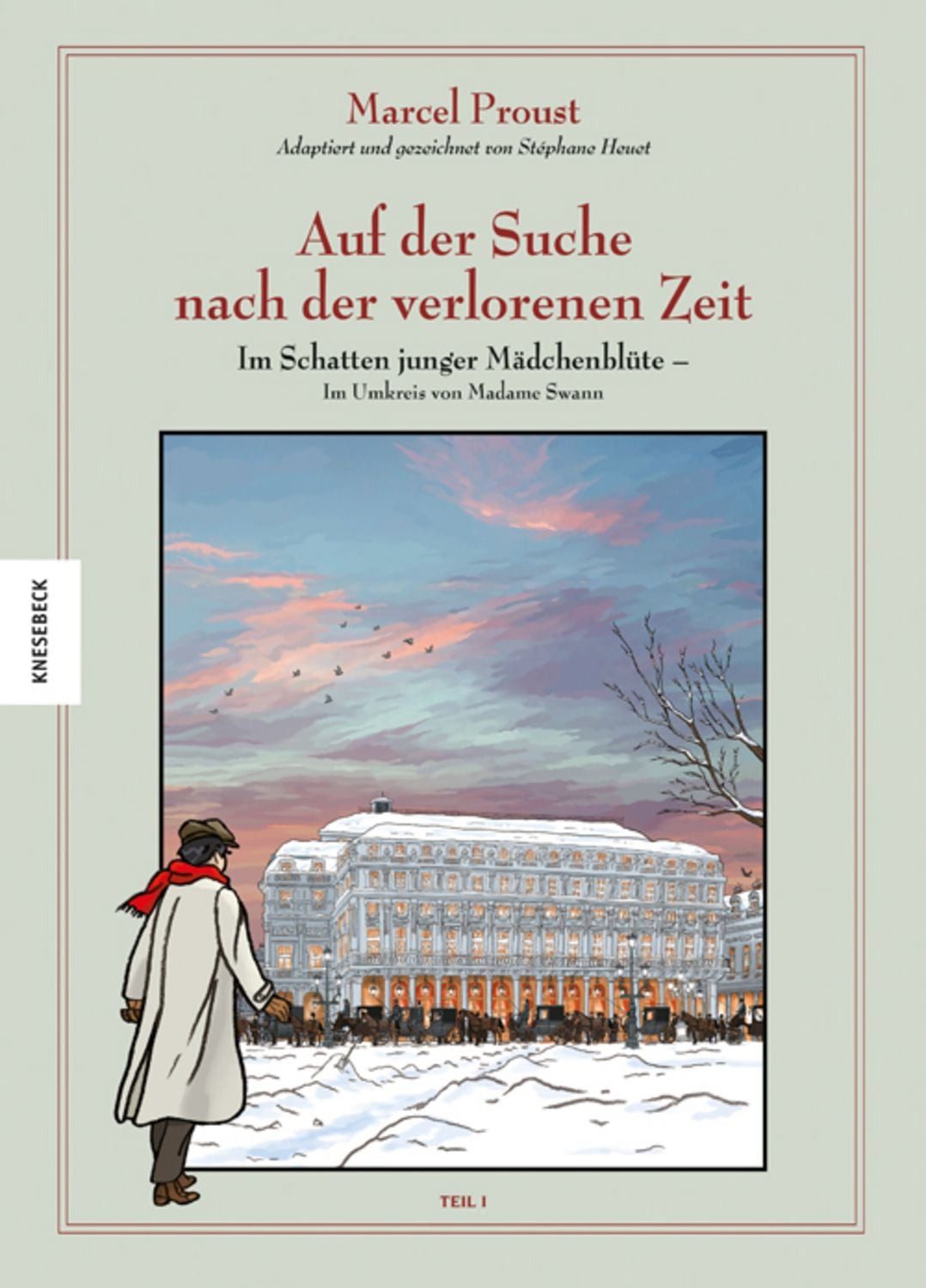Auf der Suche nach der verlorenen Zeit (Band 5) / Marcel Proust, Stéphane Heuet