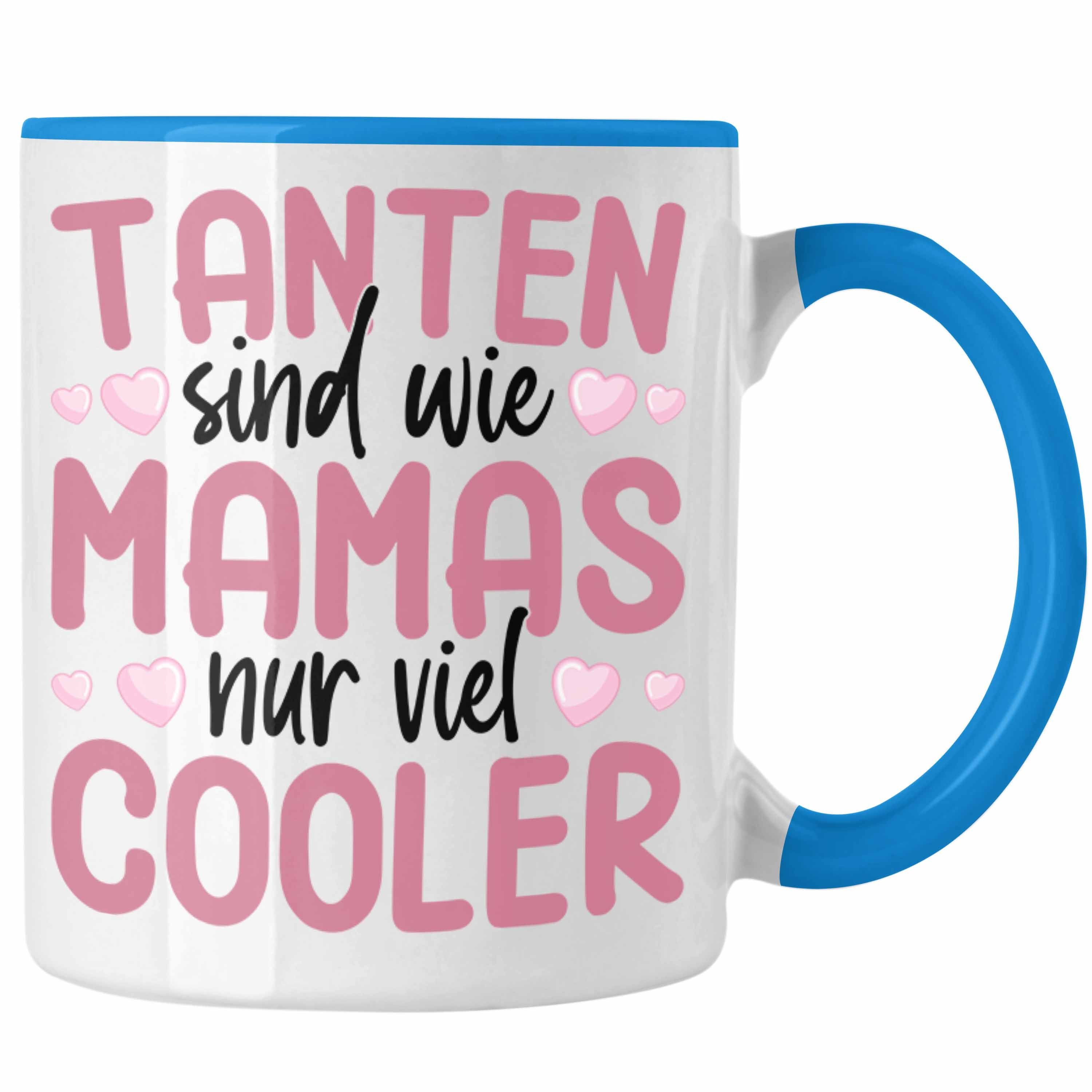 Trendation Tasse Trendation - Beste Tante Geschenk Tasse Lustig Spruch Beste Tante der Welt Geschenkidee von Nichte Tanten Sind Wie Mamas Nur Viel Cooler Blau