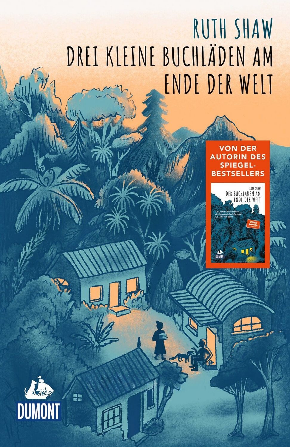Drei kleine Buchläden am Ende der Welt / Ruth Shaw